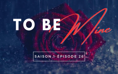 SAISON 1 – EP. 26 | SOIS MIENNE